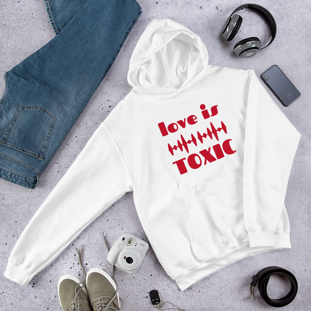 TOXIC Love Unisex Hoodie