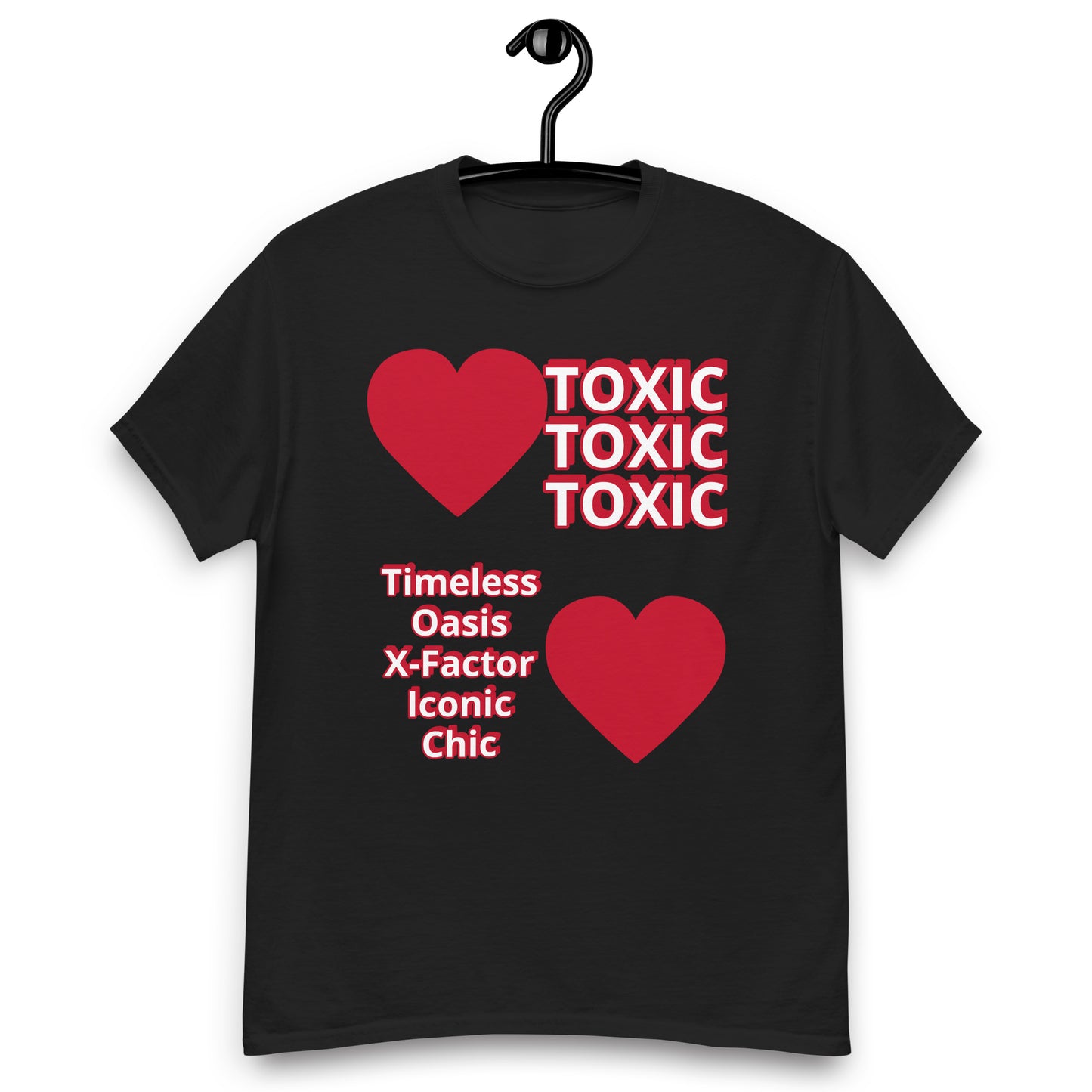 TOXIC love define classic tee