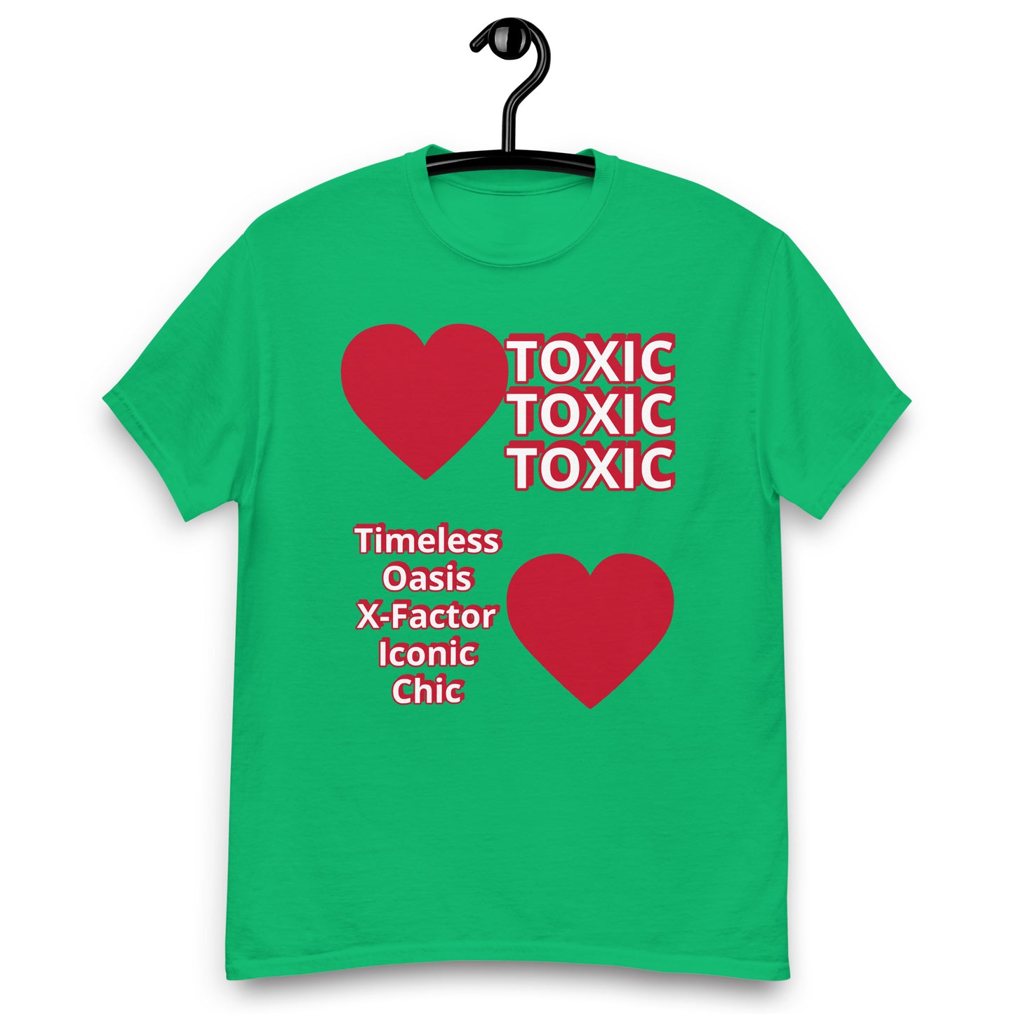 TOXIC love define classic tee