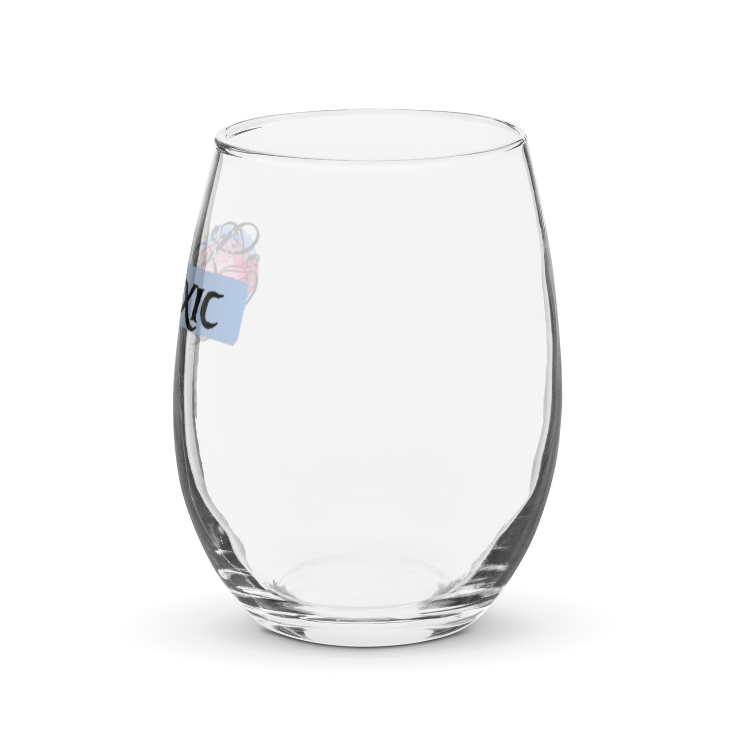 TOXIC Stemless wine glass