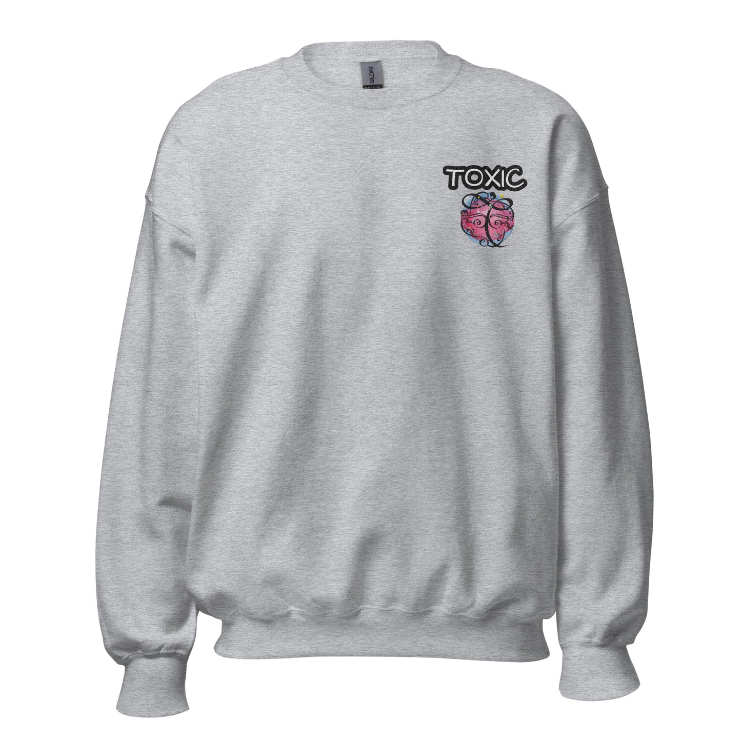 TOXIC Sweatshirt