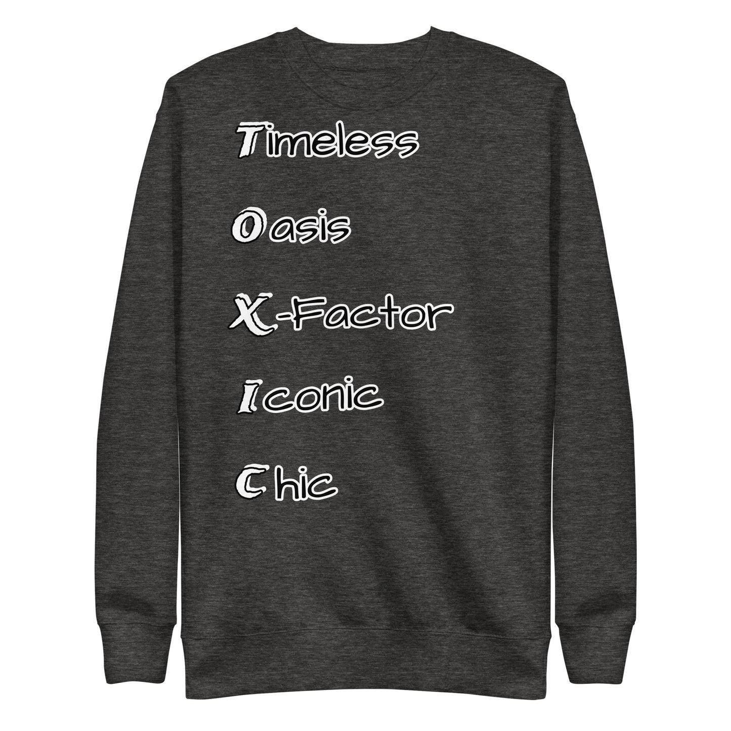 TOXIC DEFINE Unisex Premium Sweatshirt