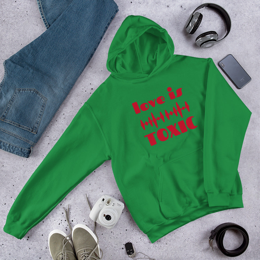 TOXIC Love Unisex Hoodie