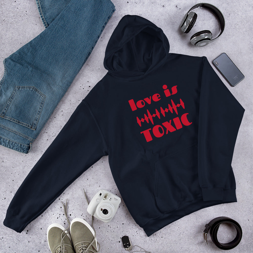 TOXIC Love Unisex Hoodie