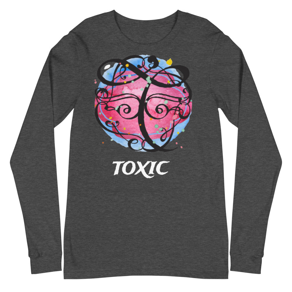 TOXIC Pink Unisex Long Sleeve Tee